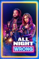 All Night Wrong