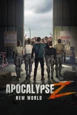 Apocalypse Z: New World