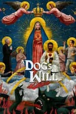 A Dog's Will