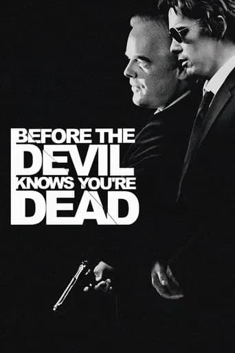 Before the Devil Knows You're Dead