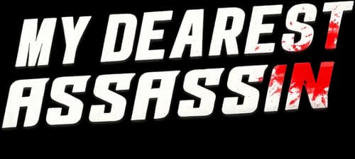 My Dearest Assassin
