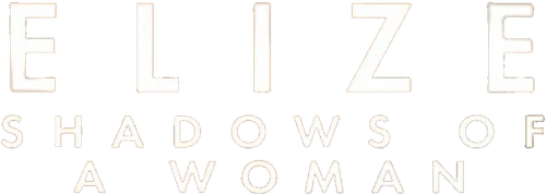 Elize: Shadows of a Woman