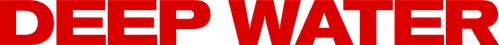 Deep Water