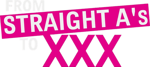 From Straight A's to XXX