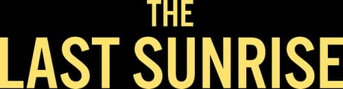 The Last Sunrise