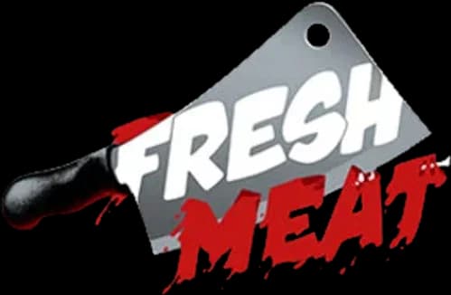 Fresh Meat