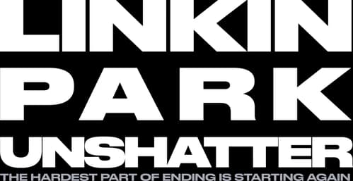 LINKIN PARK: UNSHATTER