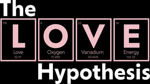 The Love Hypothesis